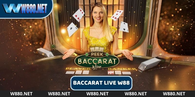 W88 Baccarat Live