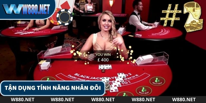 Bet thủ cần có tận dụng tính năng nhân đôi khi chơi W88 blackjack